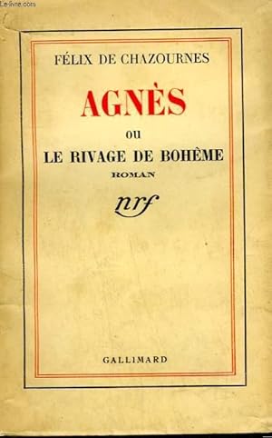 Imagen del vendedor de AGNES OU LE RIVAGE DE BOHEME. a la venta por Le-Livre