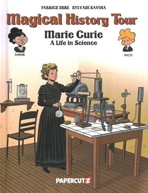 Imagen del vendedor de Magical History Tour 13 : Marie Curie: a Life in Science a la venta por GreatBookPrices