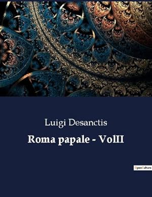 Seller image for Roma papale - VolII for sale by BuchWeltWeit Ludwig Meier e.K.