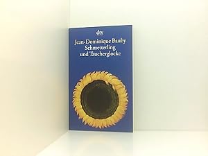 Seller image for Schmetterling und Taucherglocke: Das Buch zum Film Jean-Dominique Bauby. Dt. von Uli Aumller for sale by Book Broker