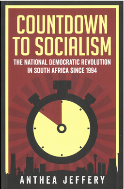 Seller image for Countdown to Socialism. The national Democratic Revolution in South Africa since 1994. for sale by Eaglestones