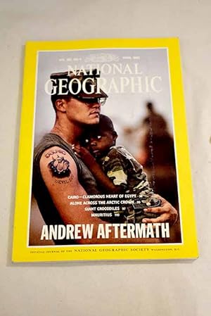 Seller image for National Geographic Magazine, Ao 1993, vol. 183, n 4:: Andrew Aftermath; Cairo: clamorous heart of Egypt; Alone across the Artic crown; Giant crocodiles: deadly ambush in the Serengeti; Mauritius: island of quiet success for sale by Alcan Libros