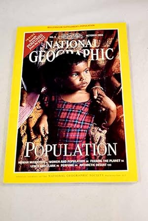 Imagen del vendedor de National Geographic Magazine, Ao 1998, vol. 194, n 4:: Population: one in six billion; Human migration; Women and population; Feeding the planet; Lewis and Clark: naturalist-explorers; Perfume: the essence of illusion; Timeless Valleys of the Antartic Desert a la venta por Alcan Libros