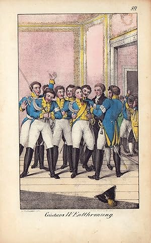 Bild des Verkufers fr Original Lithographie von 1832. Gustavs IV. Entthronung. zum Verkauf von ANTIQUARIAT Franke BRUDDENBOOKS