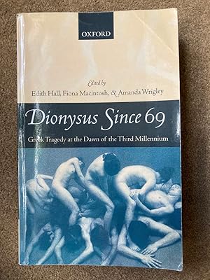 Immagine del venditore per Dionysus since 69: Greek Tragedy at the Dawn of the Third Millennium venduto da Lacey Books Ltd