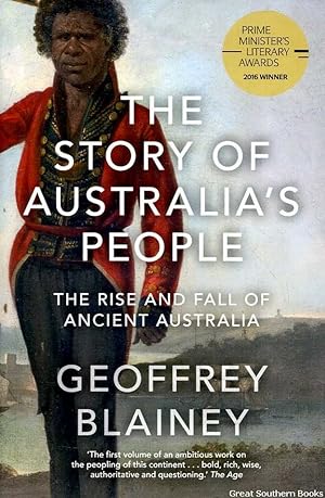 The Story of Australia's People: The Rise and Fall of Ancient Australia