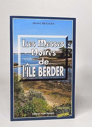 Les messes noires de l'ile berder