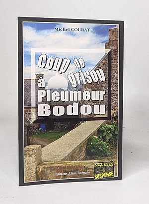 Image du vendeur pour Coup de grisou  Pleumer Bodou mis en vente par crealivres