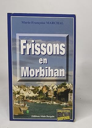 Frissons en morbihan