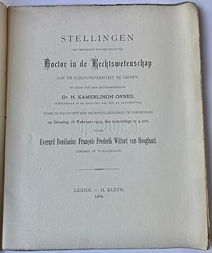 Dissertations 1904 | Stellingen van Wittert van Hoogland, Leiden, H. Kleyn 1904, 14 pp.