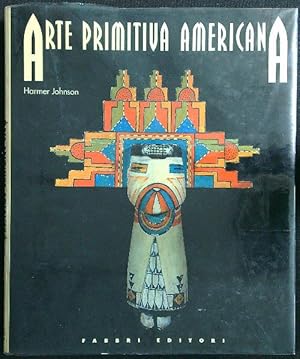 Bild des Verkufers fr Arte primitiva americana zum Verkauf von Librodifaccia