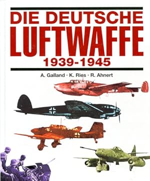 Seller image for Die deutsche Luftwaffe 1939 - 1945, Eine Dokumentation in Bildern for sale by Antiquariat Lindbergh
