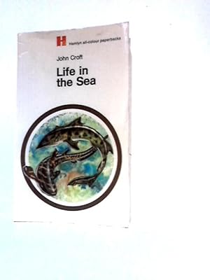 Seller image for Life in the Sea for sale by World of Rare Books