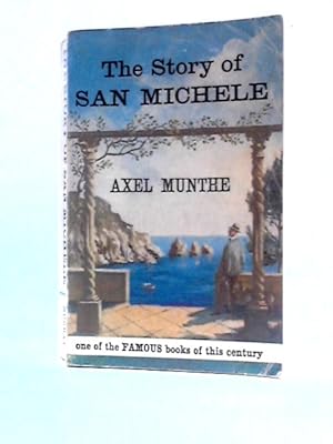 Imagen del vendedor de The Story Of San Michele a la venta por World of Rare Books