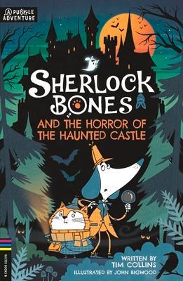 Bild des Verkufers fr Sherlock Bones and the Horror of the Haunted Castle zum Verkauf von moluna