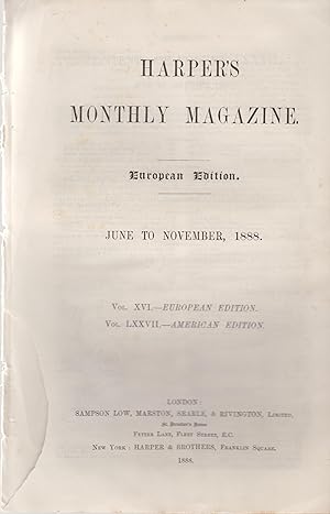 Seller image for Harper's monthly Magazine.- European Edition. - June to November, 1888. - Vol. XVI. : European Edition - Vol. LXXVII : American Edition. for sale by PRISCA