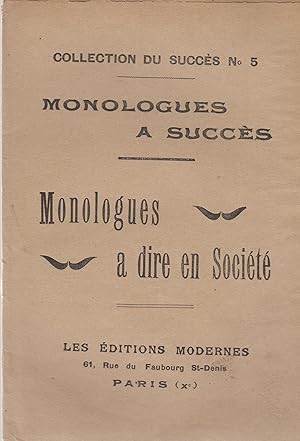 Bild des Verkufers fr Collection du Succs N 5 - Monologues  succs - Monologues  dire en Socit. zum Verkauf von PRISCA