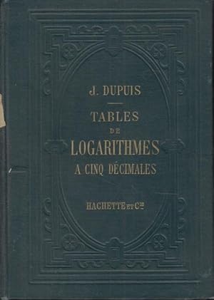 Imagen del vendedor de Tables de Logarithmes  cinq dcimal. - dition Strotype contenant les logarithmes des nombres 1  10 000, les logarithmes des sinus et des tangentes des angles calculs de minute en minute jusqu' 90 degrs, plusieurs tables usuelles et un grand nombre de formules et de nombres utiles. a la venta por PRISCA