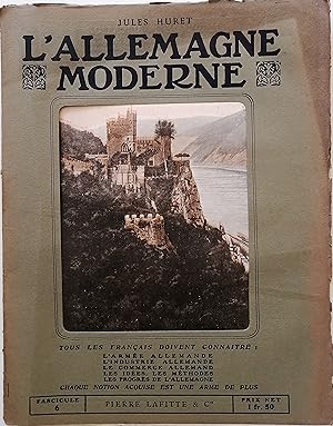 Image du vendeur pour L'Allemagne Moderne : Tous les francais doivent connaitre ; l'arme allemande , l'industrie allemande , le commerce allemand, les ides , les mthodes , les progrs de l'allemagne ; Chaque notion acquise est une arme de plus : Fasticule 6 mis en vente par PRISCA