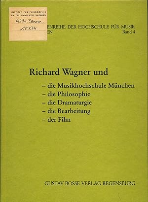 Bild des Verkufers fr Richard Wagner und - die Musikhochschule Mnchen. zum Verkauf von avelibro OHG