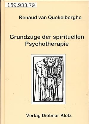 Bild des Verkufers fr Grundzge der spirituellen Psychotherapie zum Verkauf von avelibro OHG