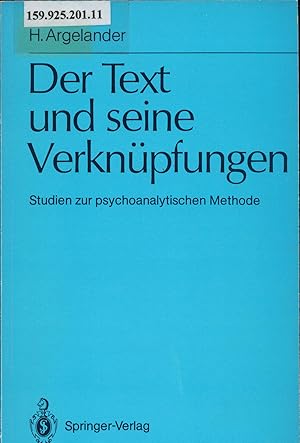 Image du vendeur pour Der Text und seine Verknpfungen - Studien zur psychoanalytischen Methode mis en vente par avelibro OHG