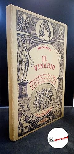 Seller image for Bertoluzza, Aldo. Il vinario Trento Dossi, 1974 for sale by Amarcord libri