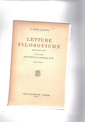 Image du vendeur pour Letture filosofiche a uso dei licei. Vol. I antichit e medio evo. mis en vente par Libreria Gull