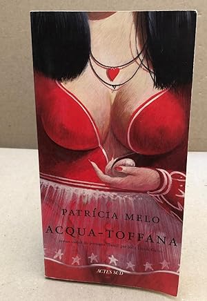 Seller image for Acqua-Toffana for sale by librairie philippe arnaiz