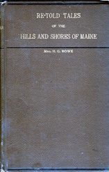 Re-told tales of the hills and shores of Maine