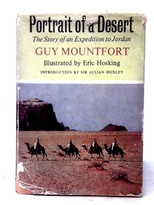 Bild des Verkufers fr Portrait Of A Desert: The Story Of An Experdition To Jordan zum Verkauf von World of Rare Books