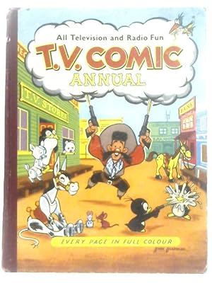 Seller image for T. V. Comic Annual, 1954 for sale by World of Rare Books