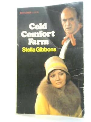 Imagen del vendedor de Cold Comfort Farm a la venta por World of Rare Books