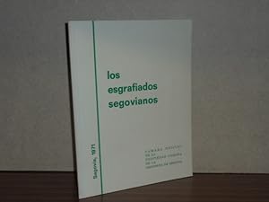 Seller image for LOS ESGRAFIADOS SEGOVIANOS for sale by Libros del Reino Secreto