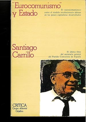Immagine del venditore per Eurocomunismo y estado (Temas hispa?nicos) (Spanish Edition) venduto da Papel y Letras