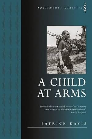 Imagen del vendedor de A Child at Arms a la venta por WeBuyBooks