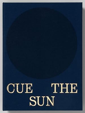 Imagen del vendedor de Cue the Sun a la venta por Studio Bibliografico Marini