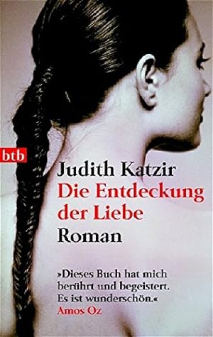 Seller image for Die Entdeckung der Liebe: Roman for sale by Gabis Bücherlager