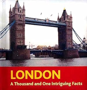 Bild des Verkäufers für London: A Thousand and One Intriguing Facts (Book Blocks S.) zum Verkauf von WeBuyBooks