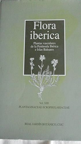 Imagen del vendedor de Flora ibrica: Plantaginaceae-scrophulariaceae: Vol. XIII a la venta por A.G.Colven (Books)