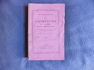 Seller image for Les grimpeurs de rochers suite du chaaseur de plantes for sale by arobase livres
