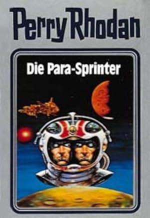 Bild des Verkufers fr Die Para-Sprinter (Perry Rhodan Silberband, Band 24) zum Verkauf von Gerald Wollermann