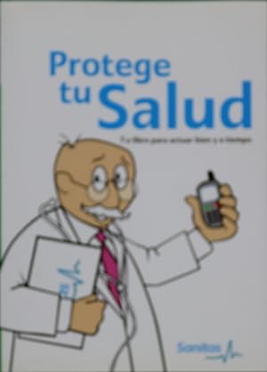 Imagen del vendedor de Protege tu salud. Tu libro para actuar bien y a tiempo a la venta por Librería Alonso Quijano