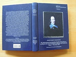 Seller image for Die diplomatische Korrespondenz Kurfrst Maximilians I. von Bayern mit seinen Gesandten in Mnster und Osnabrck. Teilband 2, August - November 1645. for sale by Antiquariat Klaus Altschfl