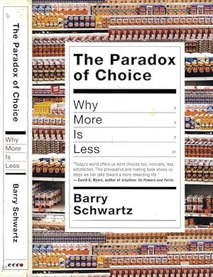 Imagen del vendedor de The Paradox of Choice Why More Is less a la venta por Biblioteca di Babele