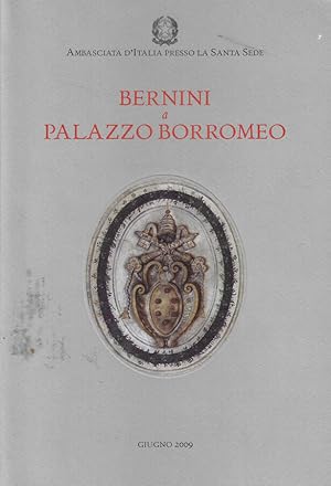 Seller image for Bernini a Palazzo Borromeo for sale by Biblioteca di Babele