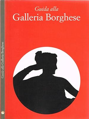 Bild des Verkufers fr Guida alla Galleria Borghese zum Verkauf von Biblioteca di Babele