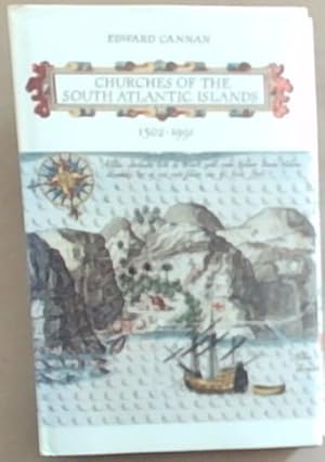 Seller image for Churches of the South Atlantic Islands 1502-1991 (South Atlantic Library) for sale by Chapter 1