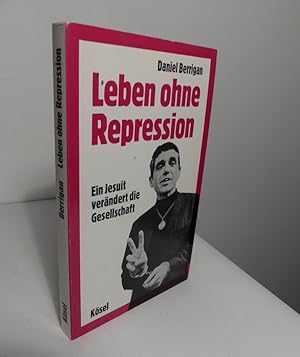 Leben ohne Repression. Ein Jesuit verändert die Gesellschaft.