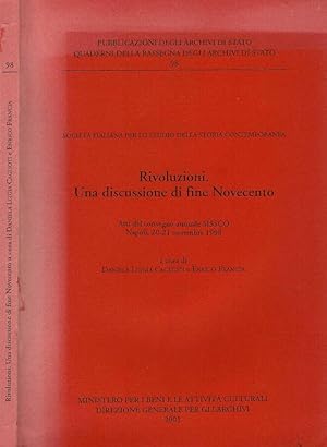 Bild des Verkufers fr Rivoluzioni. Una discussione di fine Novecento Atti del convegno annuale SISSCO. Napoli, 20 - 21 Novembre 1998 zum Verkauf von Biblioteca di Babele